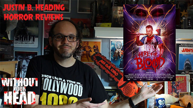 Justin B. Heading Reviews Here For Blood